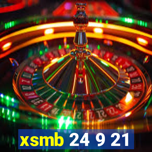 xsmb 24 9 21