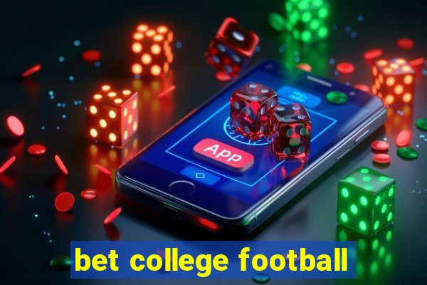 bet college football