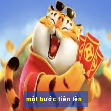 một bước tiên lên