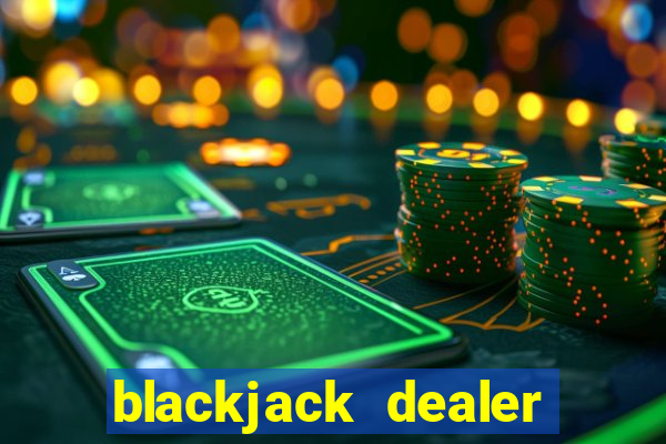 blackjack dealer ace 1 or 11