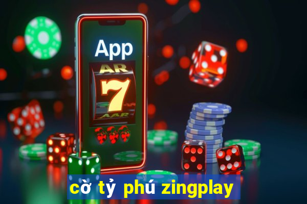 cờ tỷ phú zingplay