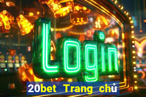 20bet Trang chủ của Color Web