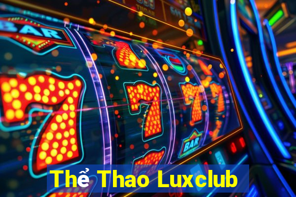 Thể Thao Luxclub