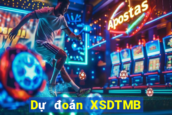 Dự đoán XSDTMB ngày 30