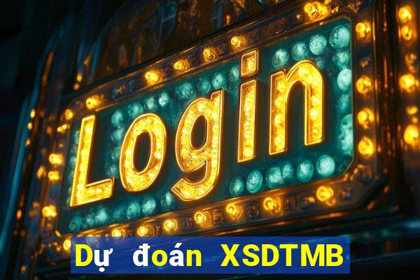 Dự đoán XSDTMB ngày 30