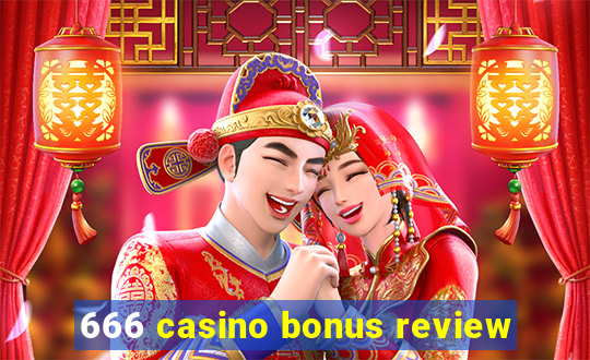 666 casino bonus review