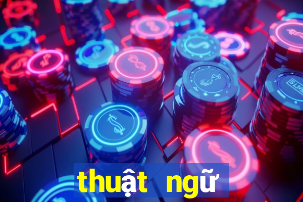 thuật ngữ tiến lên