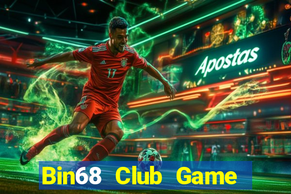 Bin68 Club Game Bài Bốc Club