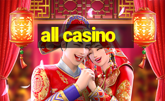 all casino