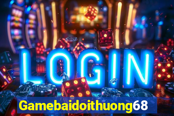 Gamebaidoithuong68 Game Bài Tặng Code