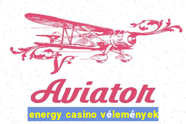 energy casino vélemények