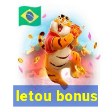 letou bonus