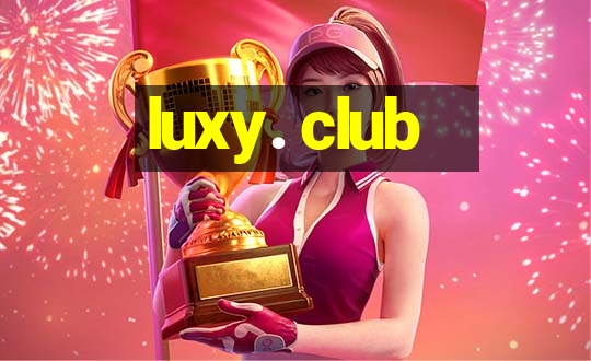 luxy. club