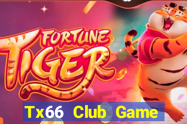 Tx66 Club Game Bài Kubet