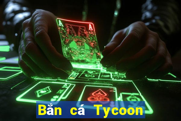 Bắn cá Tycoon cdkapp Tải về