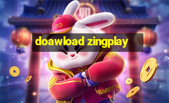 doawload zingplay