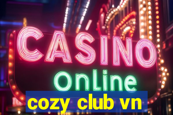 cozy club vn