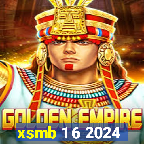 xsmb 1 6 2024