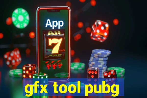 gfx tool pubg