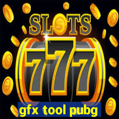 gfx tool pubg