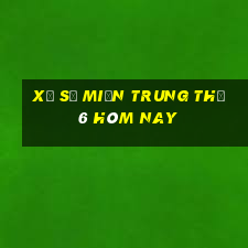 xổ số miền trung thứ 6 hôm nay