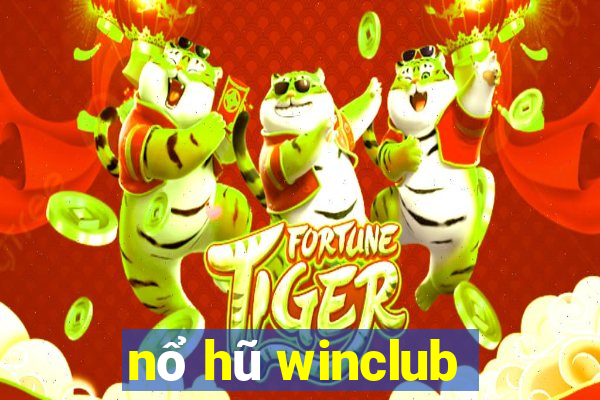 nổ hũ winclub