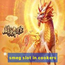 smeg slot in cookers