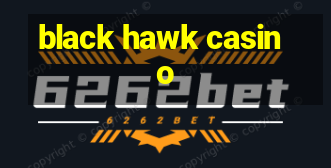 black hawk casino