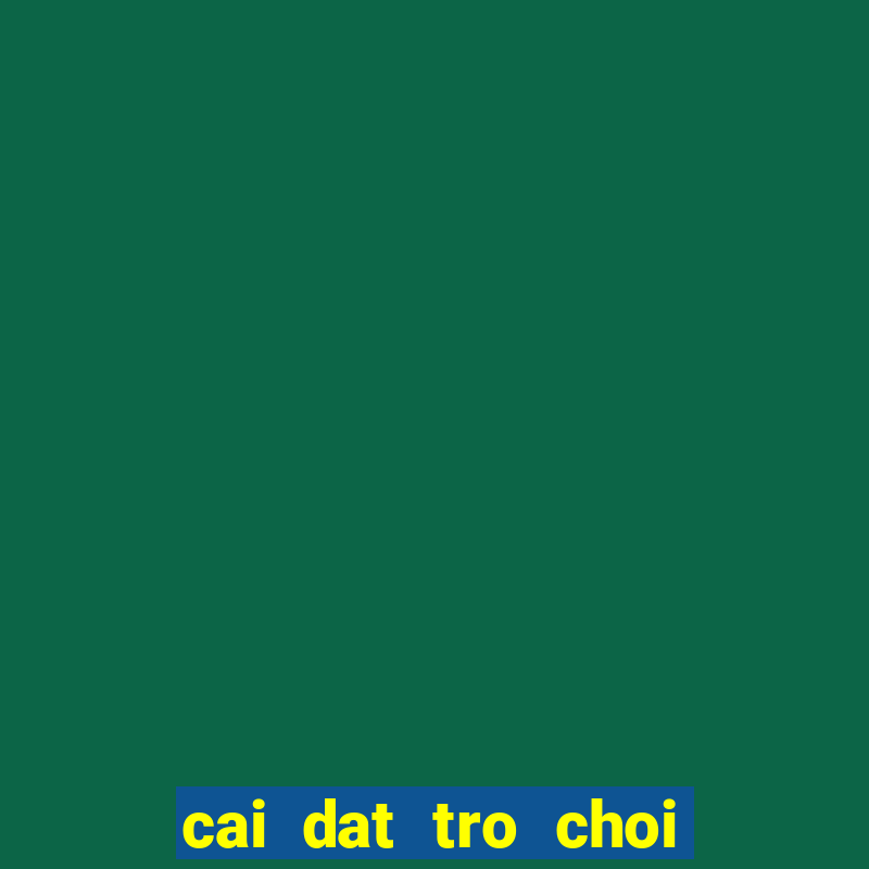 cai dat tro choi thoi trang