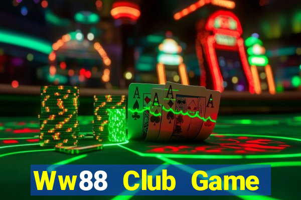 Ww88 Club Game Bài E168