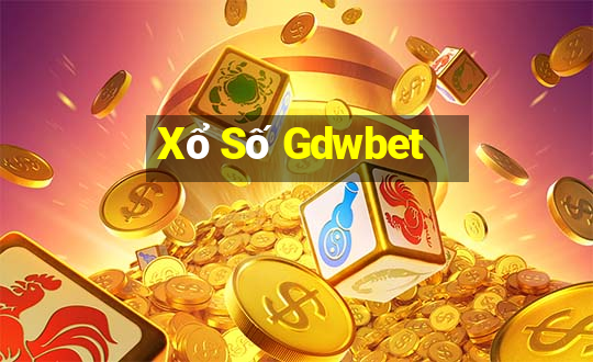 Xổ Số Gdwbet