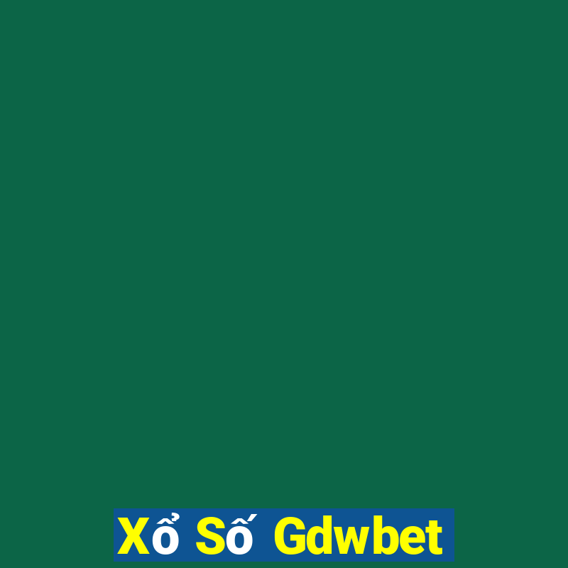 Xổ Số Gdwbet