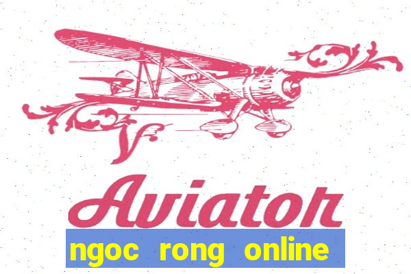 ngoc rong online hack pc