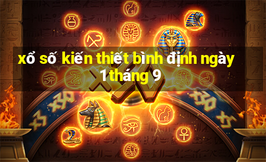 xổ số kiến thiết bình định ngày 1 tháng 9