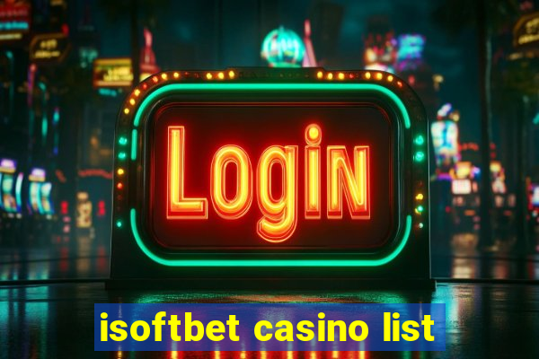 isoftbet casino list