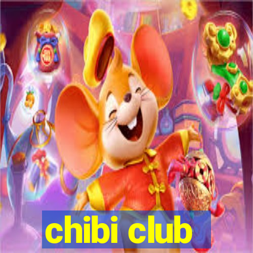 chibi club