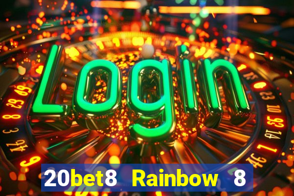 20bet8 Rainbow 8 Xổ số