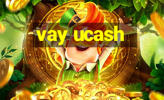 vay ucash