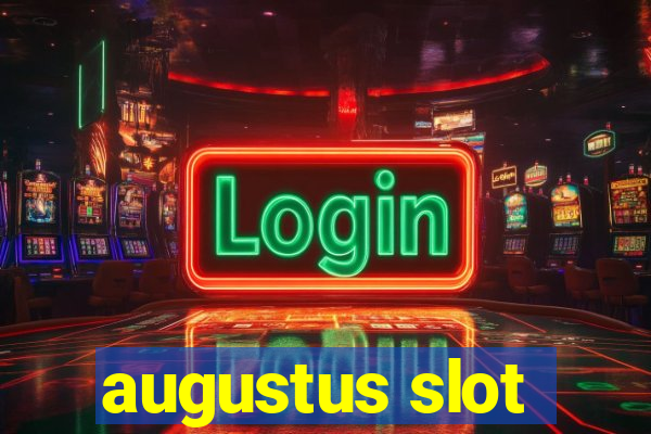 augustus slot