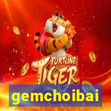 gemchoibai