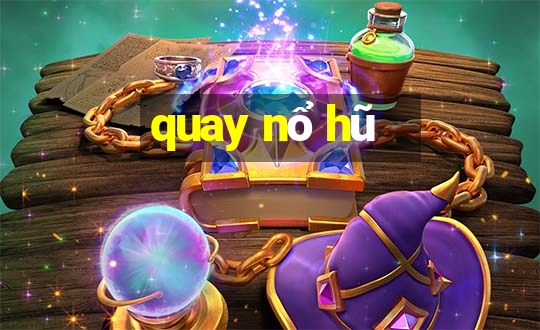 quay nổ hũ