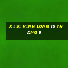 xổ số vĩnh long 15 tháng 9