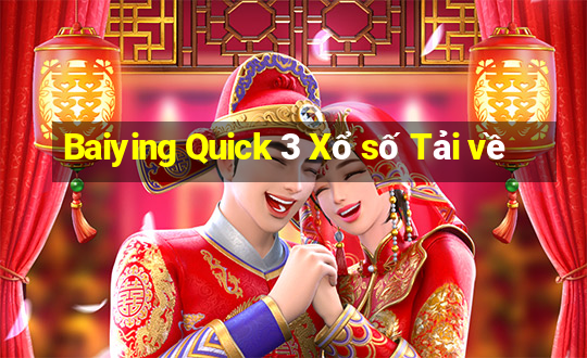 Baiying Quick 3 Xổ số Tải về