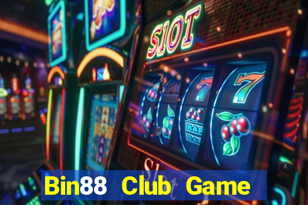 Bin88 Club Game Bài Kubet