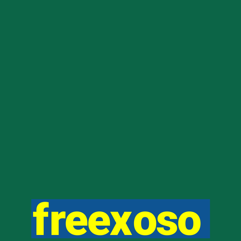 freexoso