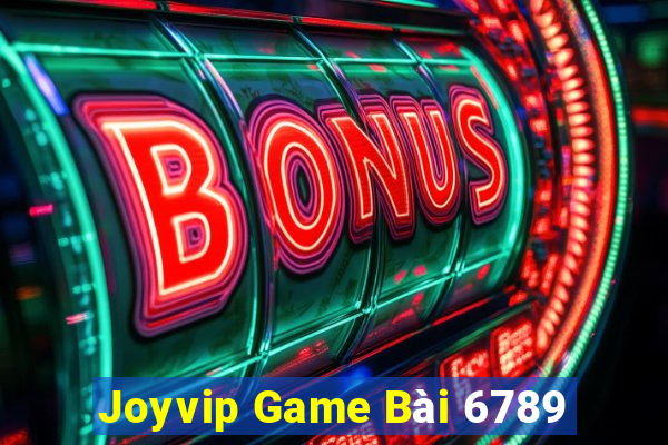 Joyvip Game Bài 6789