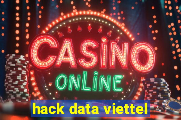 hack data viettel