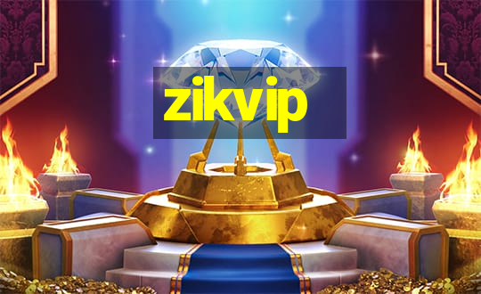 zikvip