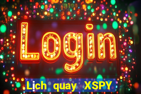 Lịch quay XSPY ngày 15