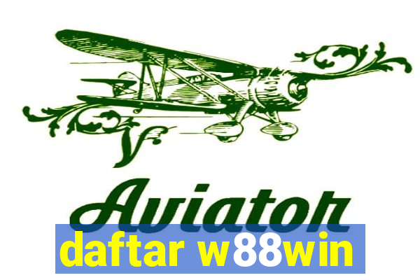 daftar w88win